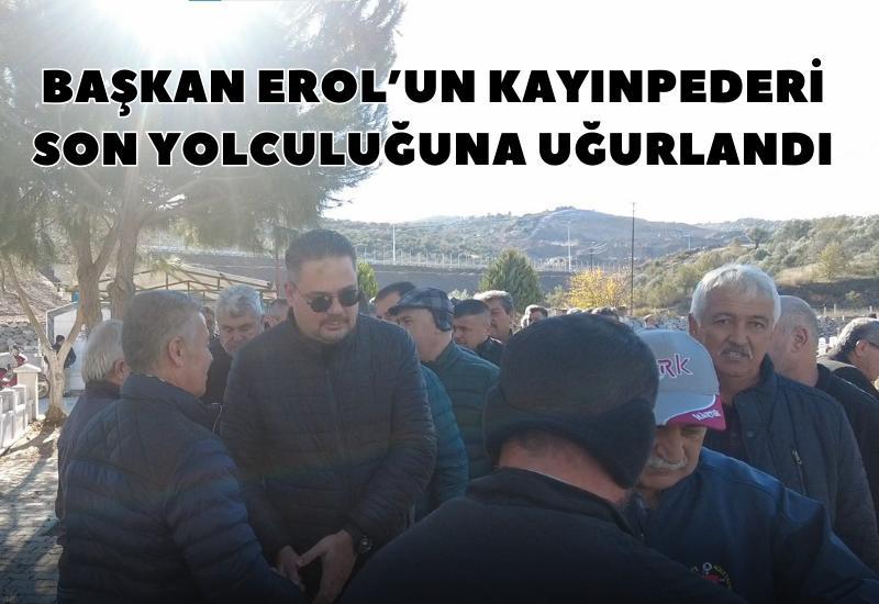 Başkan Erol’un kayınpederi son yolculuğuna uğurlandı