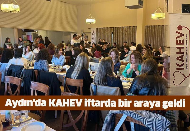 Aydın'da KAHEV iftarda bir araya geldi