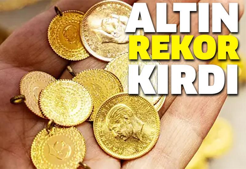 Altın fiyatları rekor kırdı: Gram altın ne kadar? Çeyrek altın ne kadar oldu?