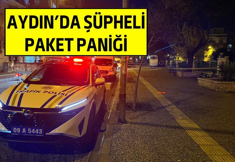 Aydın’da şüpheli paket paniği