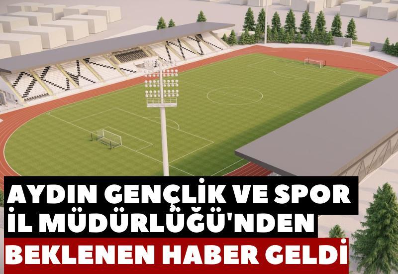 Aydın Gençlik ve Spor İl Müdürlüğü'nden beklenen haber geldi