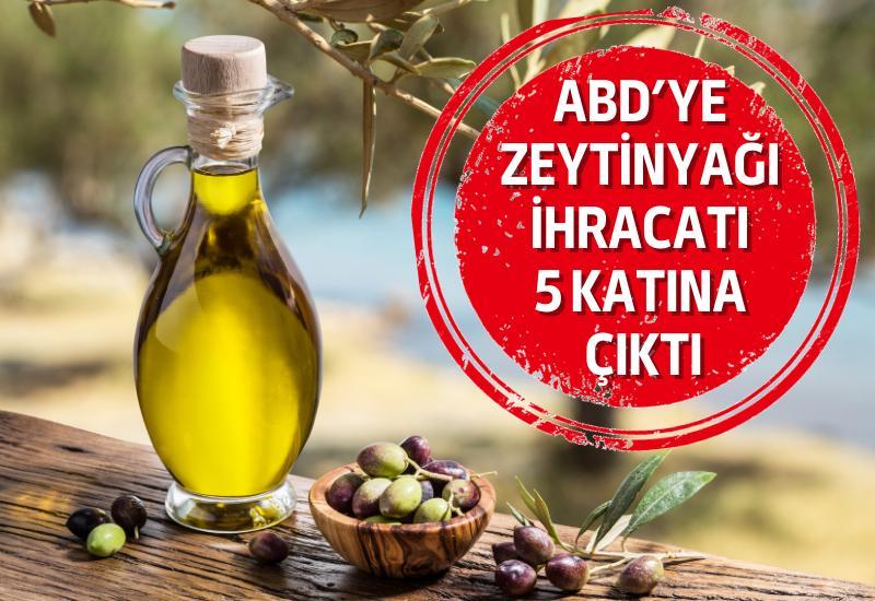 ABD'ye zeytinyağı ihracatı 5 katına çıktı