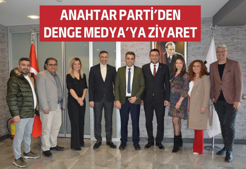 Anahtar Parti'den Denge Medya’ya ziyaret