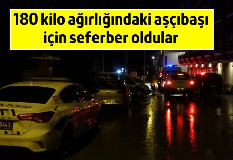 180 kilo ağırlığındaki aşçıbaşı için seferber oldular