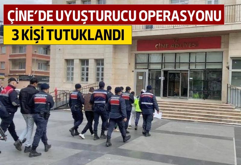 Çine’de uyuşturucu operasyonu: 3 kişi tutuklandı