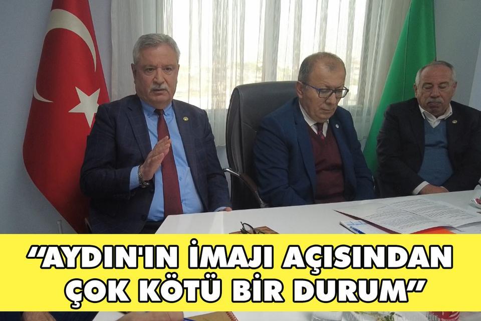 “Aydın'ın imajı açısından çok kötü bir durum”